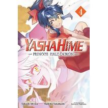 Yashahime: Princess Half-Demon, Vol. 4 (Yashahime: Princess Half-Demon)