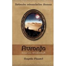 Auronja (Selenorischer Roman)
