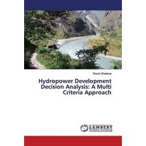 Hydropower Development Decision Analysis