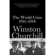 World Crisis 1911-1918
