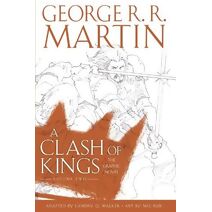 Clash of Kings: Graphic Novel, Volume Two (Song of Ice and Fire)