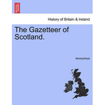 Gazetteer of Scotland.