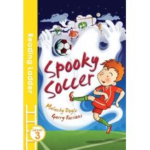 Spooky Soccer (Reading Ladder Level 3)