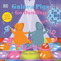 Guinea Pigs Go Dancing (Guinea Pigs)