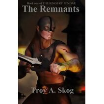 Remnants (Kings of Pendar)