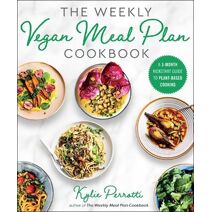 Weekly Vegan Meal Plan Cookbook