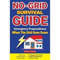 No-Grid Survival Guide