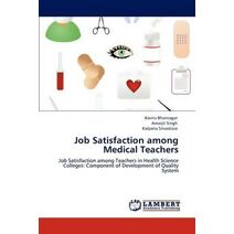 Job Satisfaction Among Medical Teachers