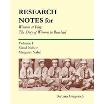 Research Notes for Women at Play (Research Notes for Women at Play)