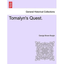 Tomalyn's Quest.