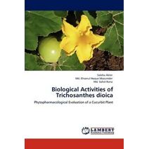 Biological Activities of Trichosanthes dioica