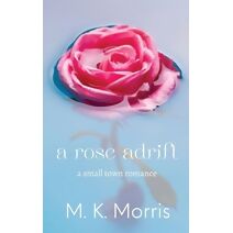 Rose Adrift