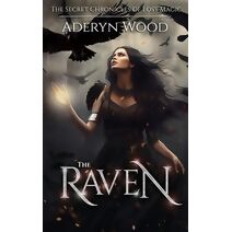 Raven (Secret Chronicles of Lost Magic)