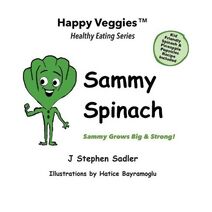 Sammy Spinach Storybook 5
