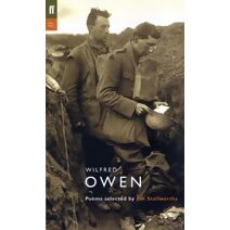 Wilfred Owen (Poet to Poet)