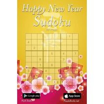 Happy New Year Sudoku - 276 Logic Puzzles (Sudoku Holidays)