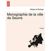 Monographie de La Ville de Seurre