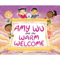 Amy Wu and the Warm Welcome (Amy Wu)