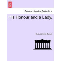 His Honour and a Lady.