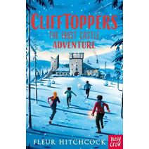 Clifftoppers: The Frost Castle Adventure (Clifftoppers)