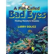 Fish Called Bad Eyes