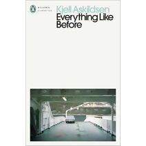 Everything Like Before (Penguin Modern Classics)