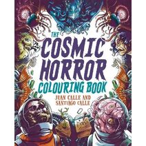 Cosmic Horror Colouring Book (Arcturus Horror Colouring)
