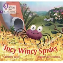 Incy Wincy Spider (Big Cat Phonics for Little Wandle Letters and Sounds Revised)