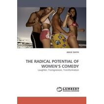 Radical Potential of Women's Comedy