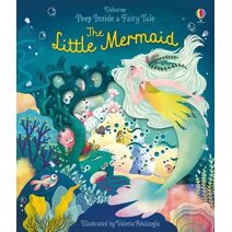 Peep Inside a Fairy Tale The Little Mermaid (Peep Inside a Fairy Tale)