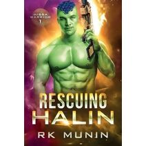 Rescuing Halin (Hissa Warrior)