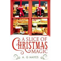 Slice of Christmas Magic (Magic Pie Shop)