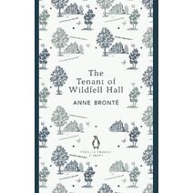 Tenant of Wildfell Hall (Penguin English Library)