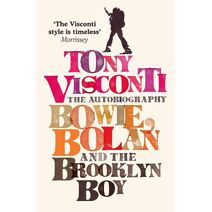 Tony Visconti: The Autobiography