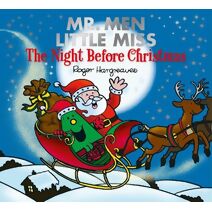 Mr. Men Little Miss: The Night Before Christmas (Mr. Men & Little Miss Celebrations)