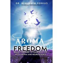 Aroma Freedom