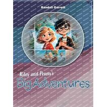 Riley and Penny's Big Adventures, Adventures 1-3