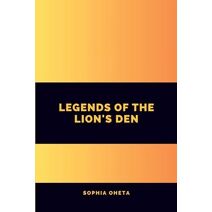Legends of the Lion's Den