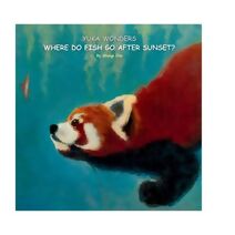 Yuka wonders where do fish go after sunset? (Yuka the Red Panda)