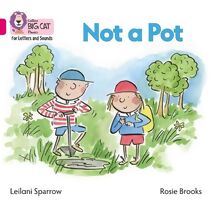 Not a Pot (Collins Big Cat Phonics for Letters and Sounds)
