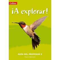 Explorar: Teacher's Guide Level 3 (Lower Secondary Spanish for the Caribbean)