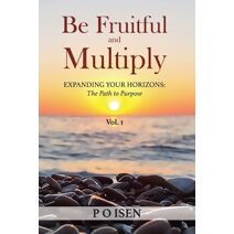 Be Fruitful and Multiply (1)