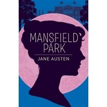 Mansfield Park (Arcturus Essential Austen)