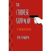 Chinese Gunman