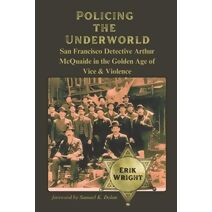 Policing the Underworld