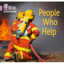 People Who Help (Collins Big Cat Phonics for Letters and Sounds)