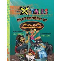X-tails Skateboard at Monster Ramp