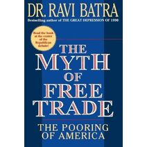 Myth of Free Trade