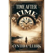 Time After Time (Knights Through Time Romance)