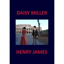 DAISY MILLER Henry James